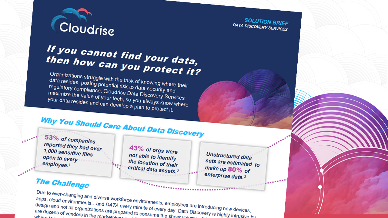 If you cannot find your data, then how can you protect it?